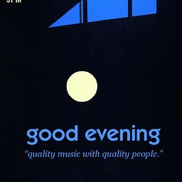 Good Evening
