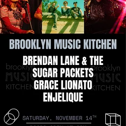 Enjelique / Brendan Lane & the Sugar Packets / Grace Lionato