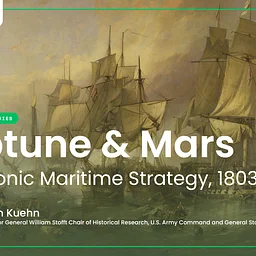 Neptune and Mars: Napoleonic Maritime Strategy, 1803-1807