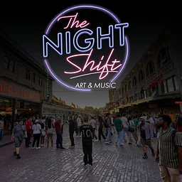 The Night Shift: After-Hours Arts & Music Series