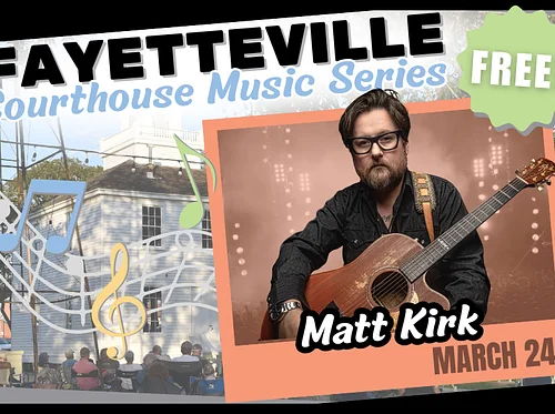 Matt Kirk: Courthouse Music Series