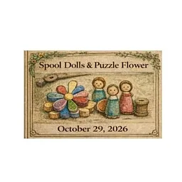Spool Dolls & Puzzle Flower