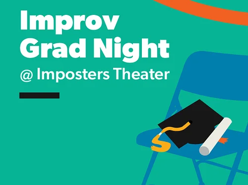 Improv Grad Night: Level 1