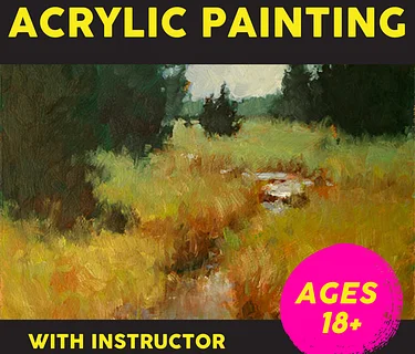 Saturdays 4/11-5/2 10:30am-12:30pm, 4 weeks, Acrylic Painting