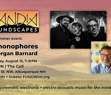 Sandia Soundscapes presents Siphonophores + Morgan Barnard