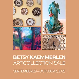 Betsy Kaemmerlen Art Collection Sale
