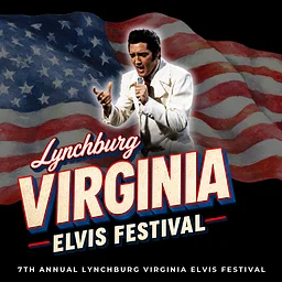 Lynchburg Virginia Elvis Festival 2027