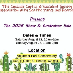 Cascade Cactus and Succulent Society Show and Fundraiser