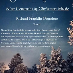 9 Centuries of Christmas Music with Richard Donohue