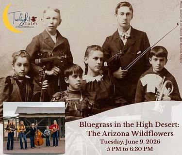 Twilight Tales – “The Arizona Wildflowers”