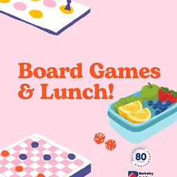 Board Games & Lunch