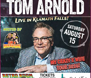 Tom Arnold: My Crazy X Wife Tour 2026