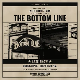 From the Vault With Thom Zimny: Selections From The Bottom Line (Late Show)