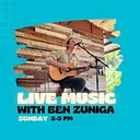 Live Music with Ben Zuniga
