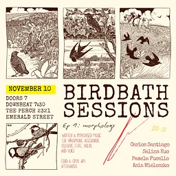 BIRDBATH SESSIONS