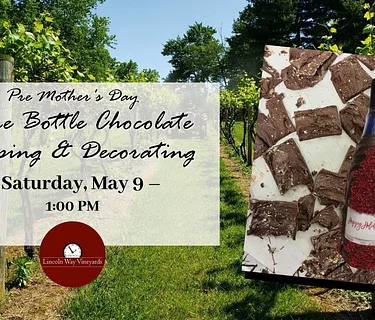 Pre Mother’s Day Wine Bottle Dipping & Decorating