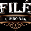Filé Gumbo Bar