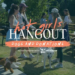 Hot Girls Hangout: Dogs & donations