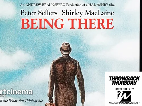 Being There (1979) | Wedel Financial Group Present's Throwback Thursday