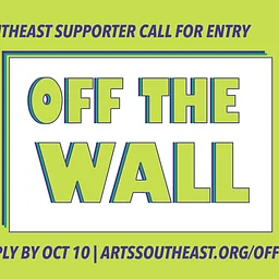 Supporter Call for Entry: "Off the Wall"