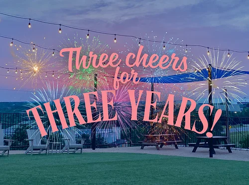 Three Cheers for Three Years 🍻
