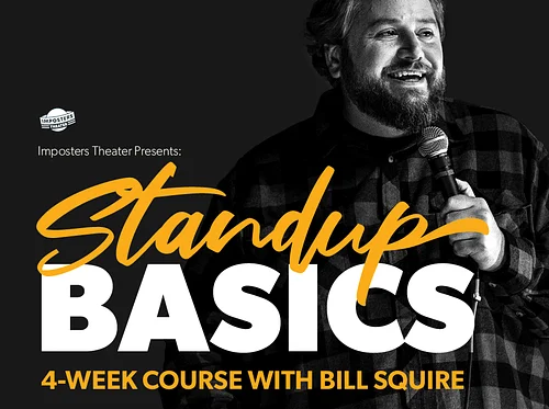 Standup Basics with Bill Squire