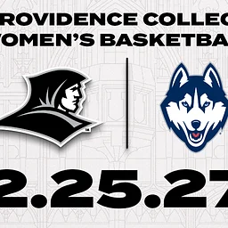 Providence College Women's Basketball vs UCONN Women's Basketball