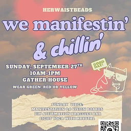 HerWaistBeads: We Manifesetin’ & Chillin