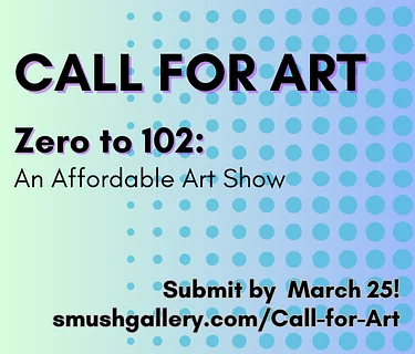 Call for Art! Zero to 102 Submissions Close