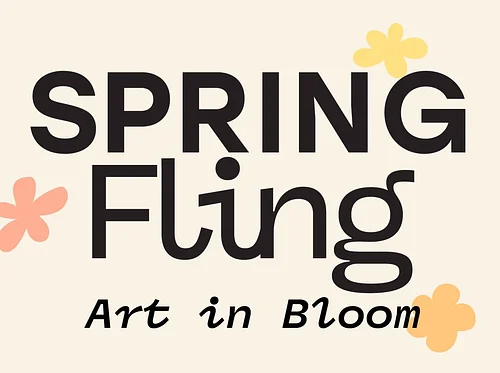 Spring Fling: Art in Bloom