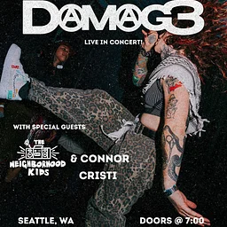 DAMAG3 with The Neighborhood Kids, Connor Cristi