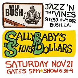 Jazz'n the Vines Featuring Sally Baby's Silver Dollars
