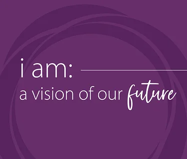 I Am: A Vision of Our Future