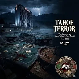 Tahoe Terror – Haunted House at Bally’s Lake Tahoe