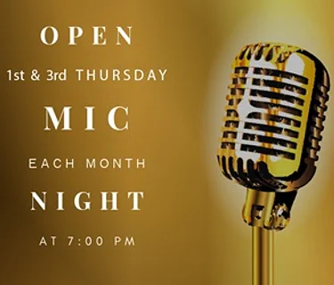 3rd Thursday Open Mic Night!