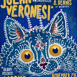 Julian Veronesi featuring members of Deertick / Wooll (album release) / Puppy Problems / Ratigan