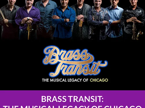 Brass Transit: The Musical Legacy of Chicago 