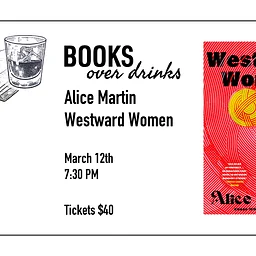 Books Over Drinks with Alice Martin