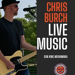 Mishawaka Live Music: Chris Burch