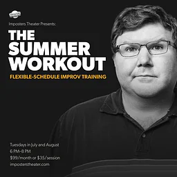 The Improv Workout w Michael Busch