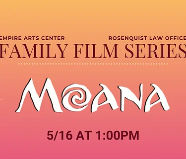 Moana (2016)-Rosenquist Law Family Film Series