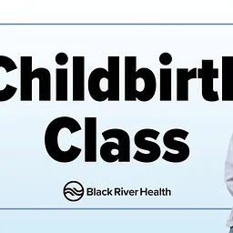 Childbirth Education Class – Black River Memorial Hospital