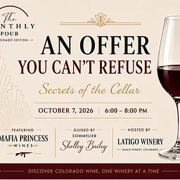 The Monthly Pour: An Offer You Can’t Refuse