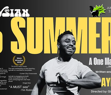 16 Summers... A One Man Show by Ayindé (Skunk Room)