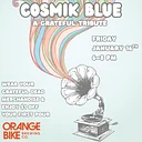 Live Music - Cosmik Blue