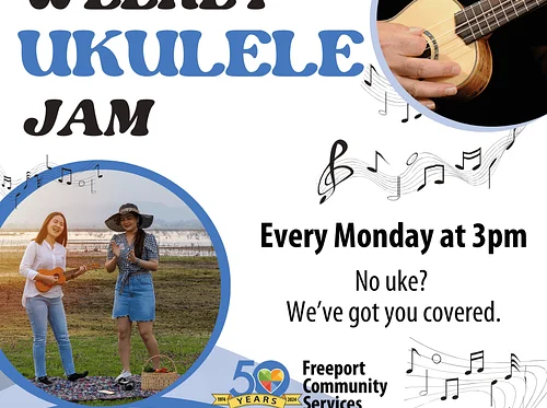 Freeport Community Services: Weekly Ukulele Jam
