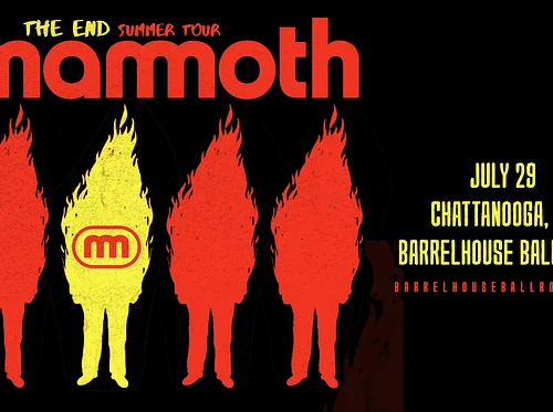 Mammoth - The End Tour