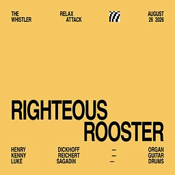 Relax Attack Jazz Series: Righteous Rooster