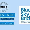 Women + Wine featuring Blue Sky Bridge