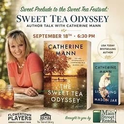 Sweet Prelude: Sweet Tea Odyssey Author Talk with Catherine Mann!